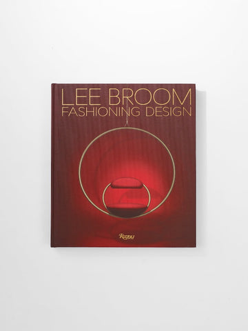 Lee Broom, Fashioning Design
